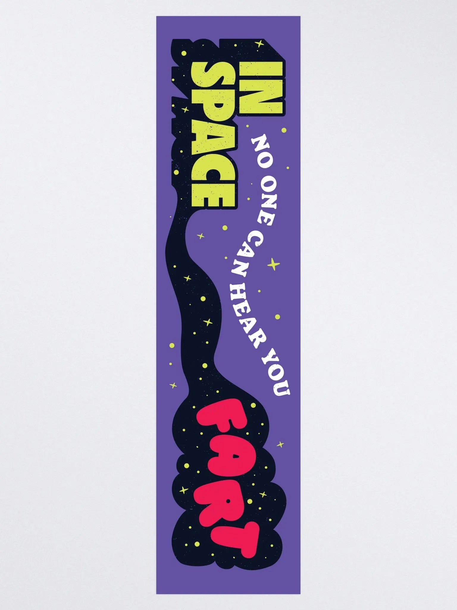 In Space No One Can Hear You Fart Kiss Cut Bumper Sticker (3)