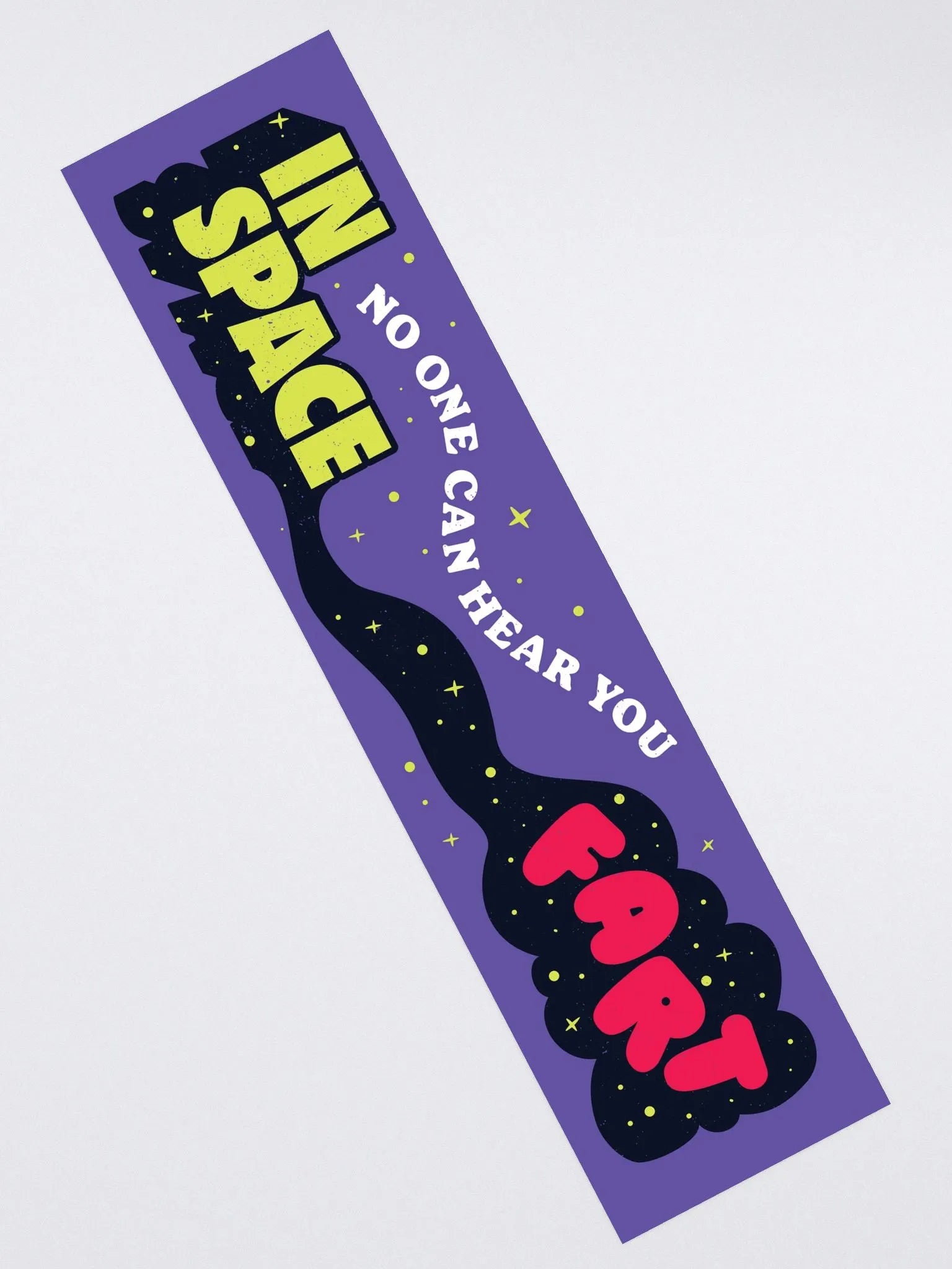 In Space No One Can Hear You Fart Kiss Cut Bumper Sticker (2)
