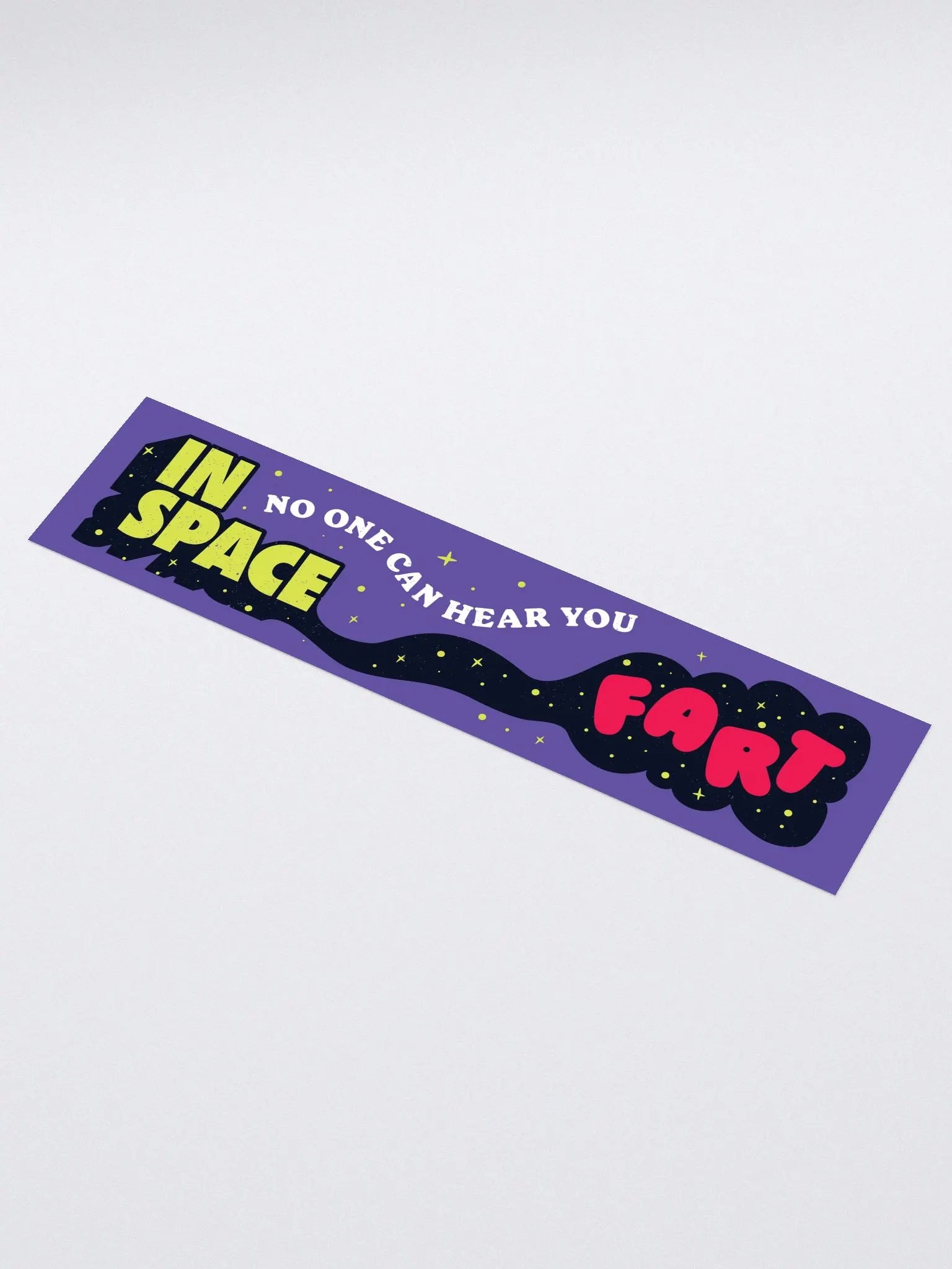 In Space No One Can Hear You Fart Kiss Cut Bumper Sticker (1)