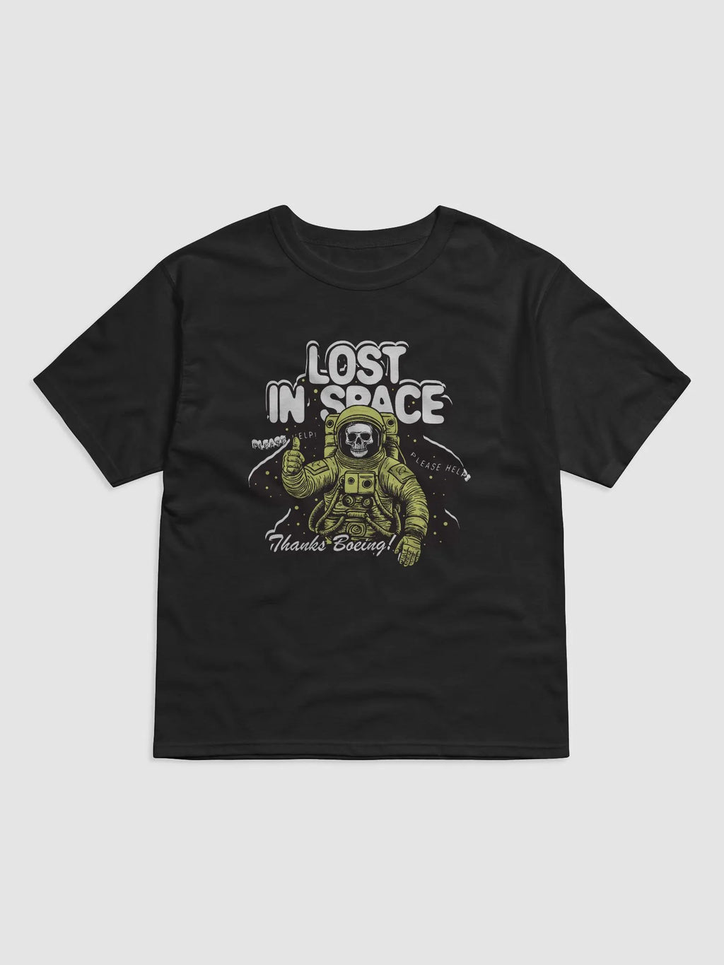 Boeing Left Me In Space and All I Got Was This Lowsy T-Shirt (1)