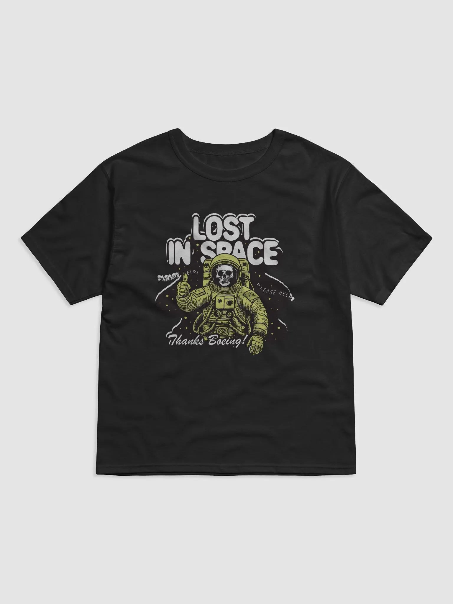 Boeing Left Me In Space and All I Got Was This Lowsy T-Shirt (1)
