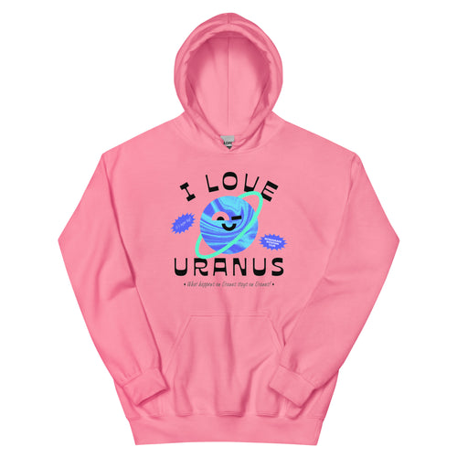 I Love Uranus Hoodie in Azalea