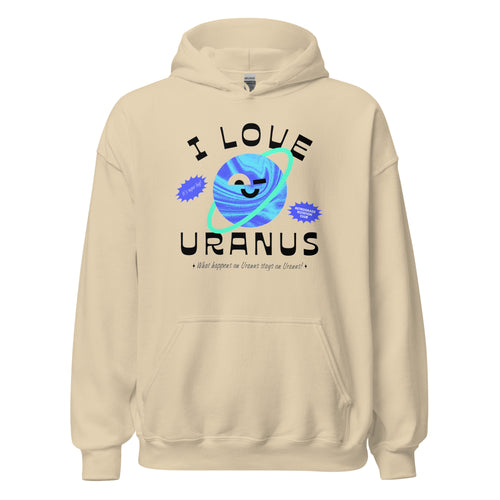 I Love Uranus Hoodie in Sand